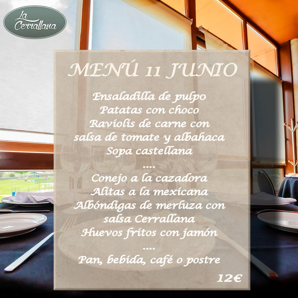 Menú del día Restaurante La Cerrallana 11 de junio